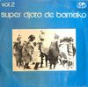 Super Djata de Bamako vol. 2