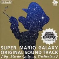 Super Mario Galaxy: Original Soundtrack