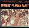 Surfers' Pajama Party