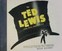 Ted Lewis and His Orchestra