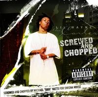 Tha Carter: Screwed and Chopped