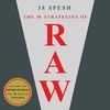 The 38 Strategies of Raw