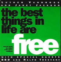 The Best Things In Life Are Free (LP Version)