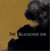 The Blackened Air