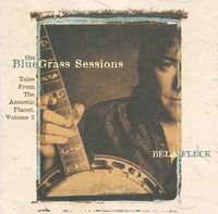 The Bluegrass Sessions: Tales From the Acoustic Planet, Volume 2