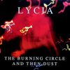 The Burning Circle and Then Dust