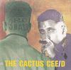 The Cactus Cee/D (The Cactus Album)