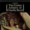 The Guitar Artistry of Charlie Byrd