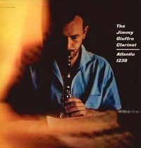 The Jimmy Giuffre Clarinet