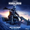 The Mandalorian: Season 2 - Volume 2 (Chapters 13 Through 16) (Original Score)