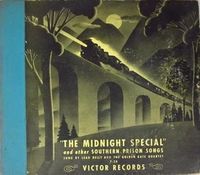 "The Midnight Special" and Other Southern Prison Songs