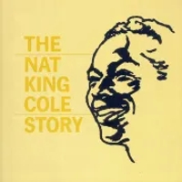 The Nat King Cole Story