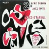 The Second Afro-Cuban Jazz Suite