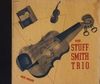 The Stuff Smith Trio