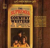 The Supremes Sing Country Western & Pop