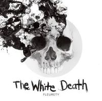 The White Death