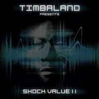 Timbaland Presents Shock Value II