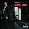 Timbaland Presents: Shock Value