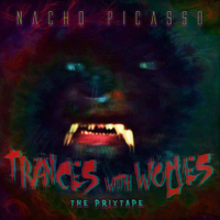 Trances With Wolves (The Prixtape)