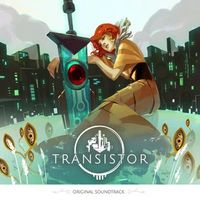 Transistor Original Soundtrack