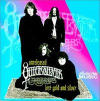 Unreleased Quicksilver Messenger Service: Lost Gold and Silver