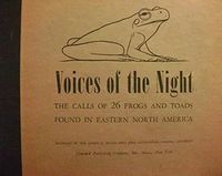 Voices of the Night: The Calls of 26 Frogs and Toads Found in Eastern North America