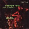 Voodoo Suite (Plus Six All-Time Greats)