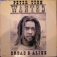 Wanted Dread & Alive