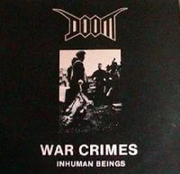 War Crimes: Inhuman Beings