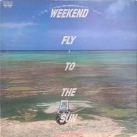 Weekend Fly to the Sun