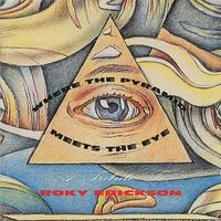 Where the Pyramid Meets the Eye: A Tribute to Roky Erickson