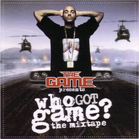 Who Got Game? The Mixtape