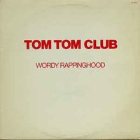 Wordy Rappinghood (Special 12" Version)