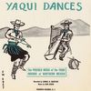 Yaqui Dances: The Pascola Music of the Yaqui Indians of Northern Mexico