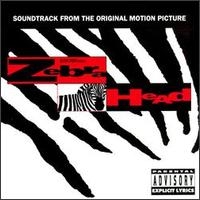 Zebrahead (Soundtrack From the Original Motion Picture)