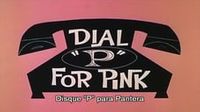 Dial "P" for Pink