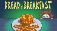Dread & Breakfast