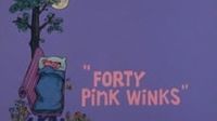 Forty Pink Winks