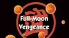 Full-Moon Vengeance