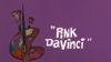 Pink DaVinci