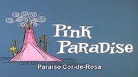 Pink Paradise