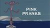 Pink Pranks