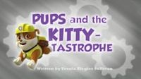 Pups and the Kitty-tastrophe