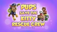 Pups Save the Kitty Rescue Crew