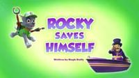Rocky Saves Himself