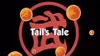 Tail's Tale