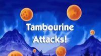 Tambourine Attacks!