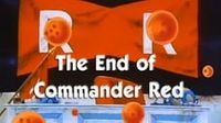 The End of Commander Red