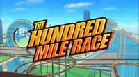 The Hundred Mile Race