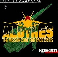 Aldynes: The Mission Code for Rage Crisis